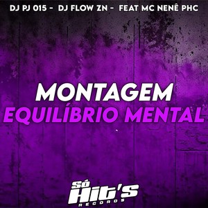 Montagem Equilibrio Mental (Explicit)