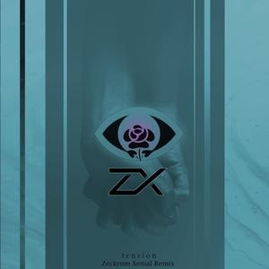 T e n s i o n (Zeckrom Xenial Remix)
