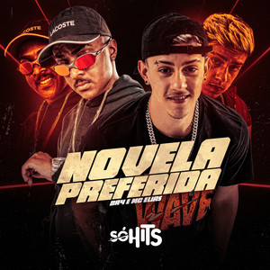 Novela Preferida (Explicit)
