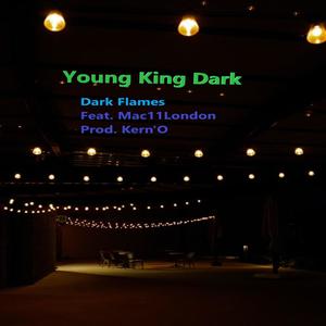 Dark Flames (feat. Mac11London) [Explicit]