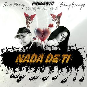 Nada De Ti (Explicit)
