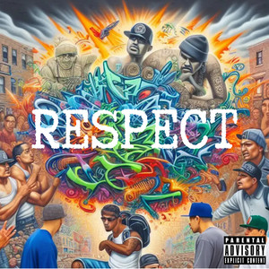 Respect (Explicit)
