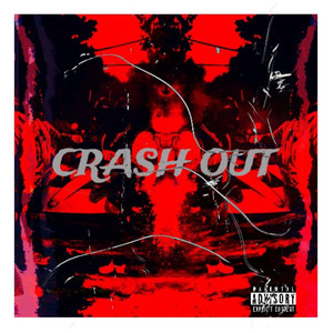 Crashout (Explicit)