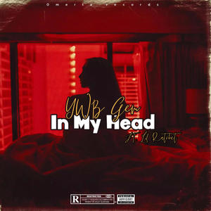 In My Head (feat. Lil Ratchet) (Explicit)