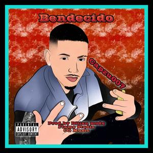 Bendecido (Explicit)