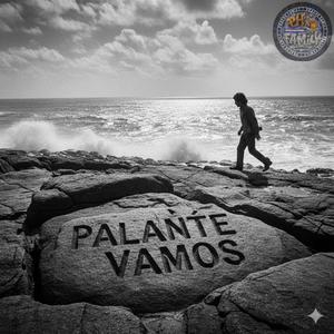 Palante Vamos (feat. Drope Mc & Depeja Mc) (Explicit)
