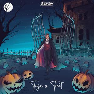 Tryx or Treat (Explicit)