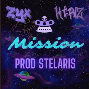 Mission (feat. Zyx) [Explicit]