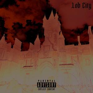 Lob City (feat. Tom Damien) (Explicit)