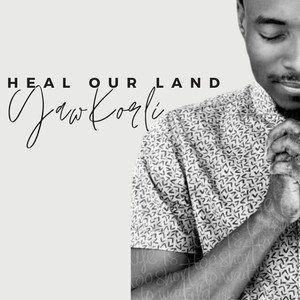 Heal Our Land