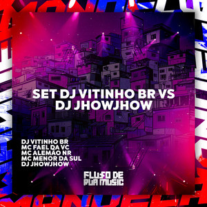 Set Dj Vitinho Br Vs Dj Jhowjhow (Explicit)