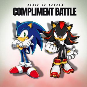 Sonic vs Shadow (Compliment Battle) (feat. GODZtheDon & Galickz) [Explicit]