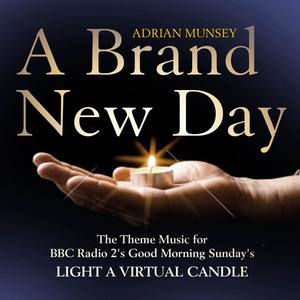 A Brand New Day (From "Light a Virtual Candle")