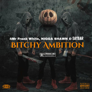 *****y Ambition (Explicit)