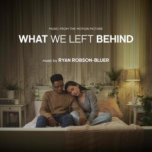 Ryan Robson-Bluer - What We Left Behind
