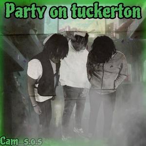 Party On Tuckerton (Explicit)