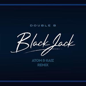 BlackJack (feat. Double B)
