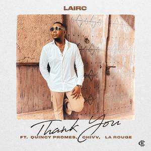 Thank You(feat. La Rouge) (Explicit)