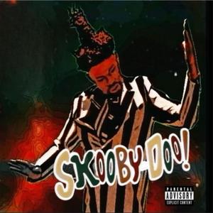 Skooby Doo (Explicit)