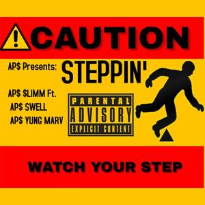 Steppin' (Explicit)