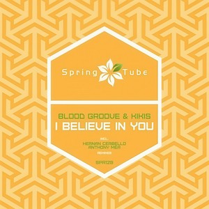I Believe In You (Original Mix)