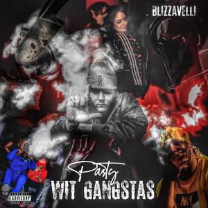 Party Wit Gangstas (Explicit)