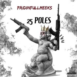 25 POLES (Explicit)