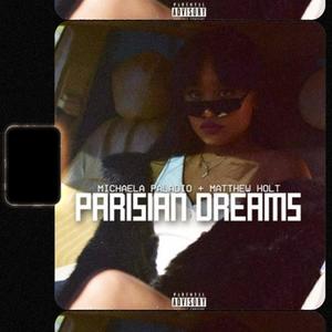 Parisian Dreams (Explicit)