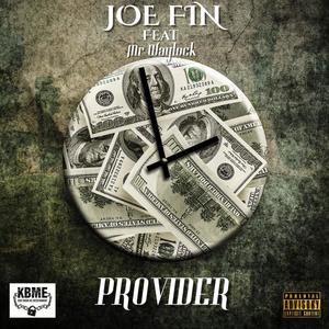 Provider (feat. Mr. Waylock) [Explicit]