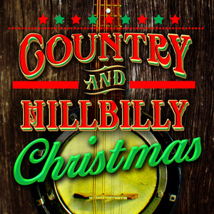 Country & Hillbilly Christmas