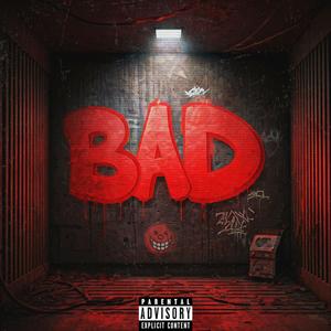 BAD (Explicit)