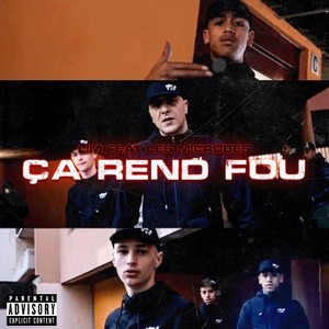 Ca rend fou (Explicit)