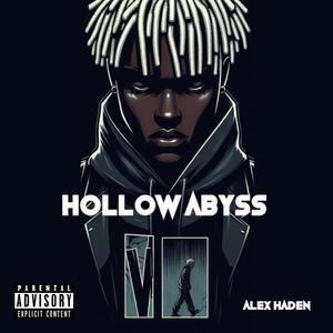 HOLLOW ABYSS (Explicit)