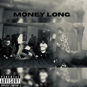 Money Long (Explicit)