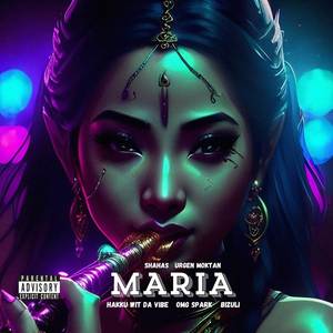 Maria (Explicit)