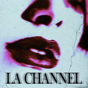 LA CHANNEL