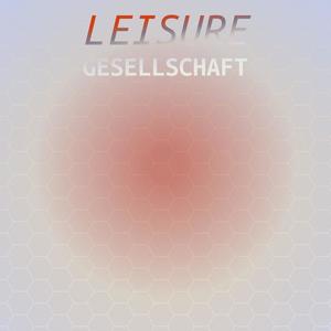 Leisure Gesellschaft