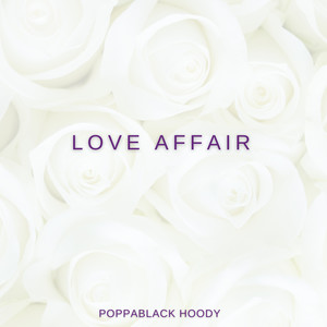 Love Affair (Explicit)