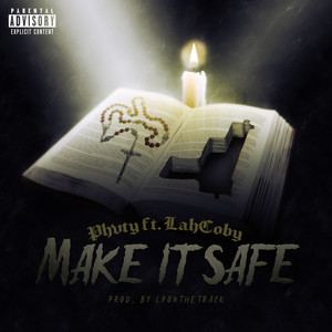 Make It Safe (Explicit)