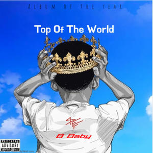 top of the world (Explicit)