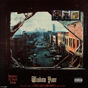 Window Pane (feat. Jae Skeese & Afrado) [Explicit]