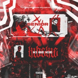 KI BE KIE (Explicit)