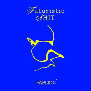 Futuristic Shit (Explicit)