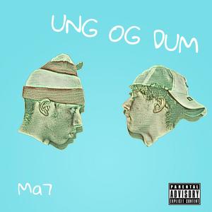 Ung og Dum