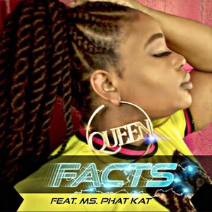 Facts (feat. Ms Phat Kat) (Explicit)