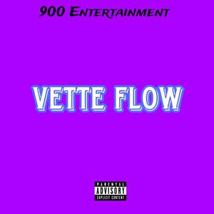 Vette Flow (Explicit)