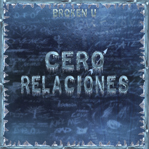 Cero Relaciones (Explicit)