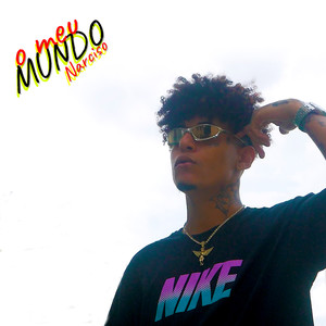 O Meu Mundo (Explicit)