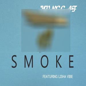 SMOKE (feat. LISHA VIBE)