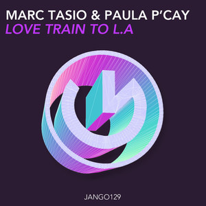 Love Train To L.A. (Club Mix)
